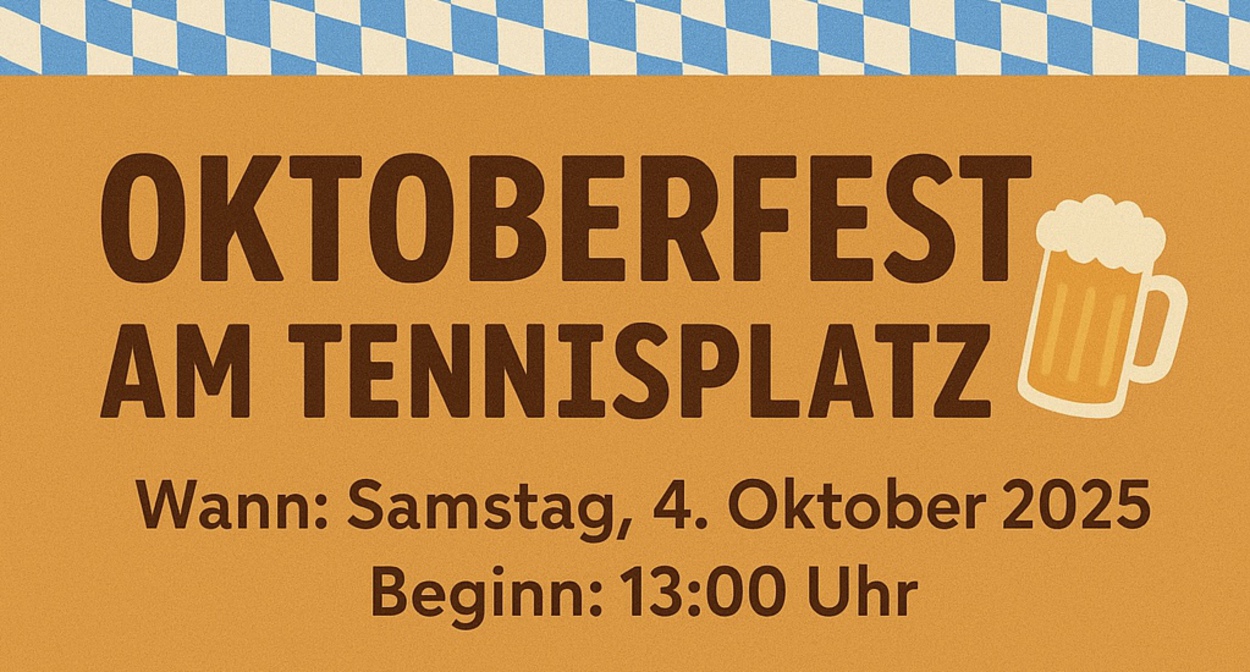 Oktoberfest am Tennisplatz